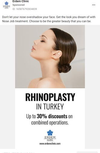 The ASA has banned three Turkish clinics advertising 'exploitative' adverts promoting 'trivialised' yet permanent invasive surgical procedures, here depicting one of the ads