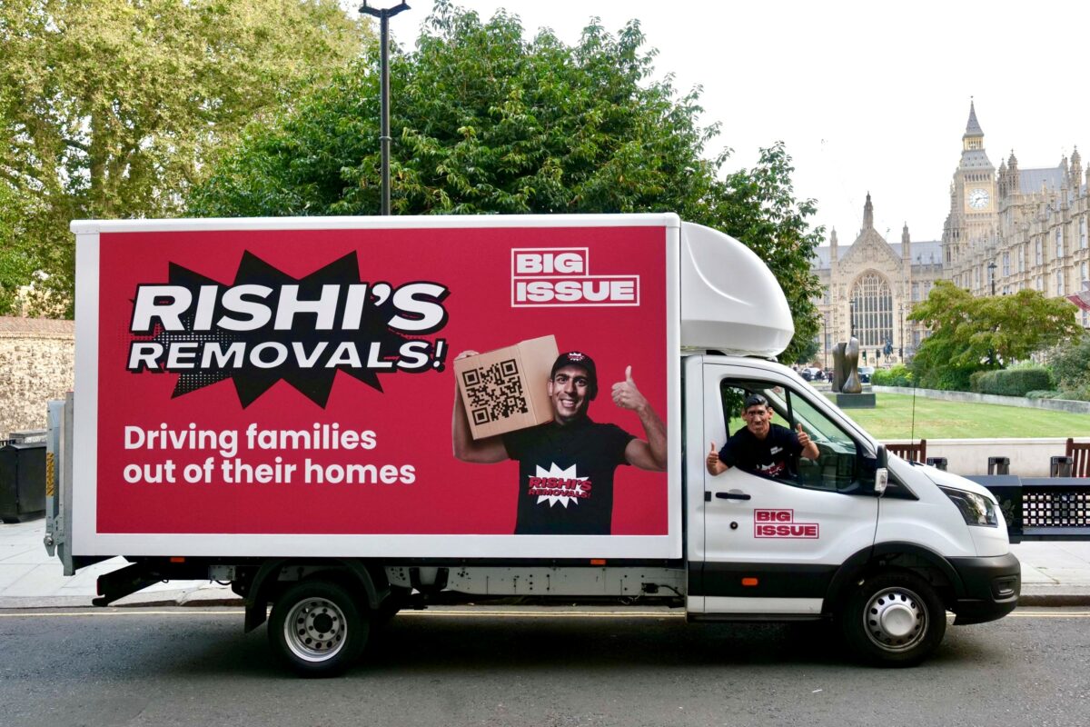 The Big Issue Group (BIG) has partnered with creative agency the7stars to call upon prime minister Rishi Sunak to 'End Housing Insecurity Now', through a creative 'removal van' stunt, depicted here.