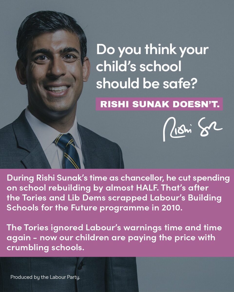 Political party Labour has revived its controversial adverts campaign against Rishi Sunak, this time attacking the prime minister, claiming he 'doesn't think school buildings should be made safe'.