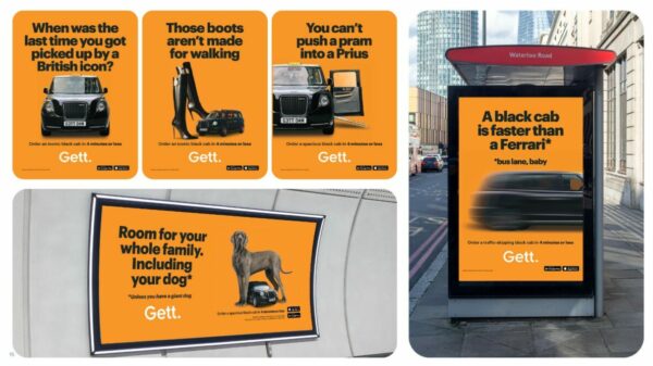 Image from Gett OOH campaign. Leading UK black cab app Gett has launched its first OOH campaign since the start of the pandemic, highlighting the niche services provided by black cabs.