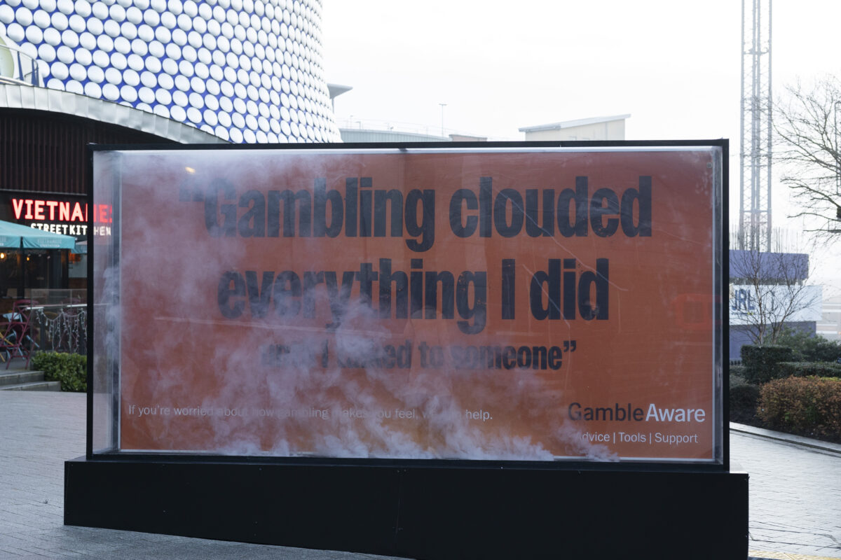 GambleAware is calling for health warnings on gambling adverts after recent findings from a survey of over 7,000 people found that current safer gambling messaging was inadequate at highlighting harms and risks.A Gamble Aware billboard which reads "Gambling clouded everything I did".