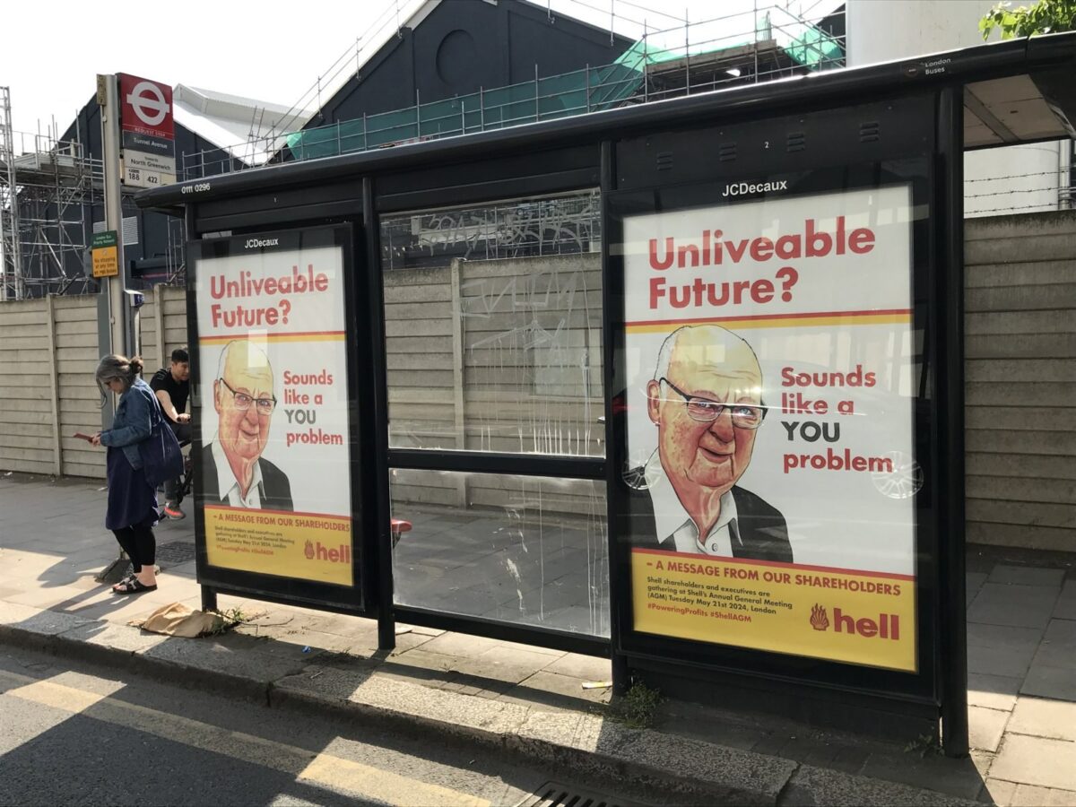 Poster which reads Unliveable future, sounds like a you problem? Oil giant Shell has been targeted in a spat of billboard action from Brandalism activists in London, Manchester and other core UK cities in the run up to Shell’s upcoming AGM in London.