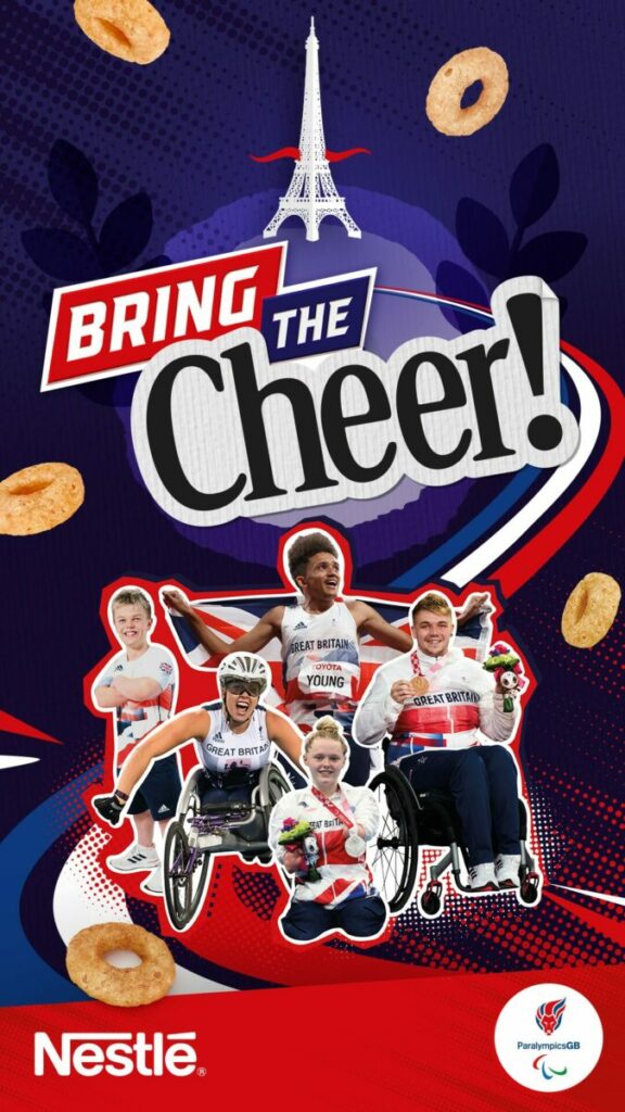 Cheerios. Nestlé cereals is whipping out the Cheerios branding in a multi-channel drive to celebrate good cheer and its partnership with the British Paralympic Association in the run up to the Paris 2024 Paralympic games.