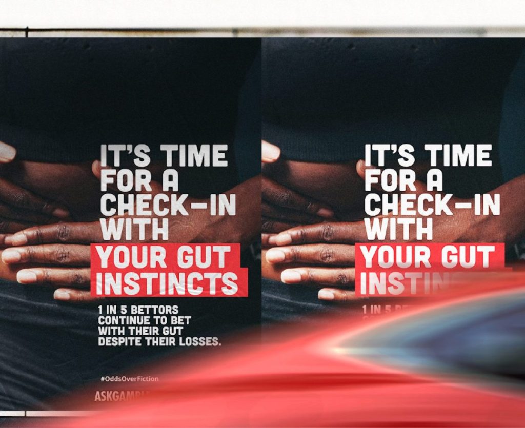 Out of home poster reads "It's time for a check in with your gut instincts. 1 in 5 betters continue to bet with their gut despite their losses. The AskGamblers out-of-home works use the hashtag #oddsoverfiction to highlight the financial and emotional danger of trusting instinct over data.