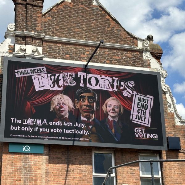 Billboard reads The Tories The draw ends 4 July. Best for Britain marketing director Cal Roscow explains how the campaign group mixed emotion with data-driven tactics to reach 5 million people.