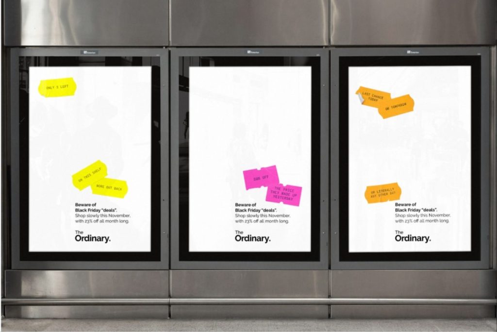 The Ordinary has launched a new out-of-home campaign emphasising the importance of slow shopping for Black Friday (29 November).