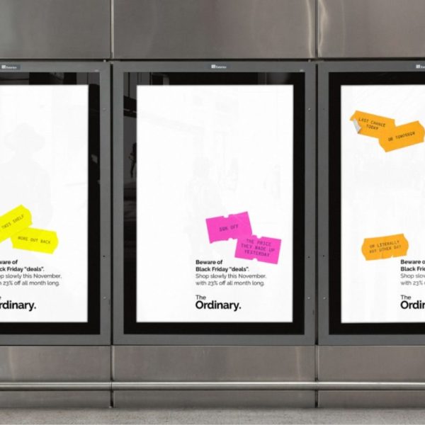 The Ordinary has launched a new out-of-home campaign emphasising the importance of slow shopping for Black Friday (29 November).