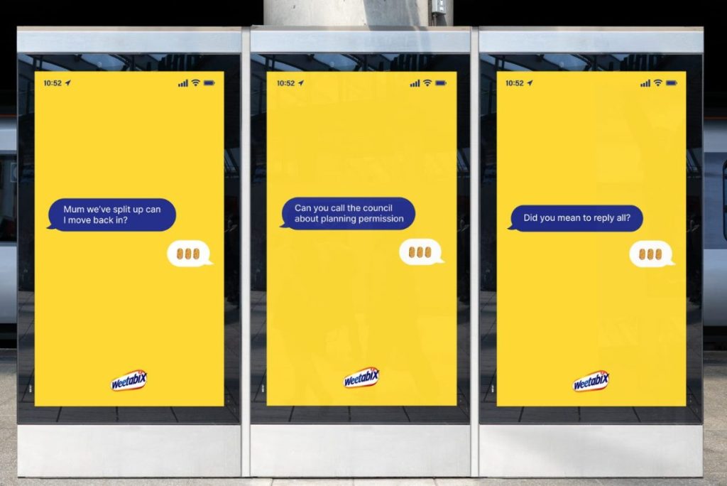 Cereal brand Weetabix is playfully re-imagining its traditional strapline of "Have you had yours?" with a very modern-looking out-of-home campaign.