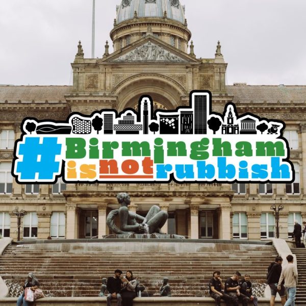 Creative agency Leopard Co has launched #BirminghamIsNotRubbish campaign, a marketing drive to counter the “sensationalist headlines and negative stories about Birmingham”