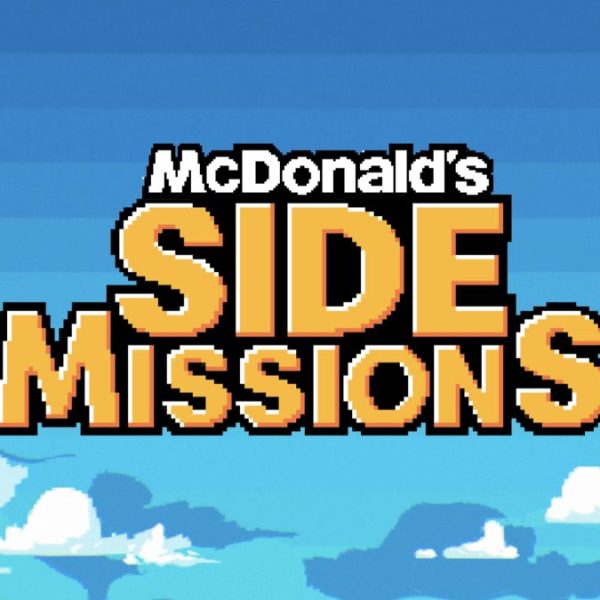 McDonald's has launched an integrated campaign celebrating "side missions".